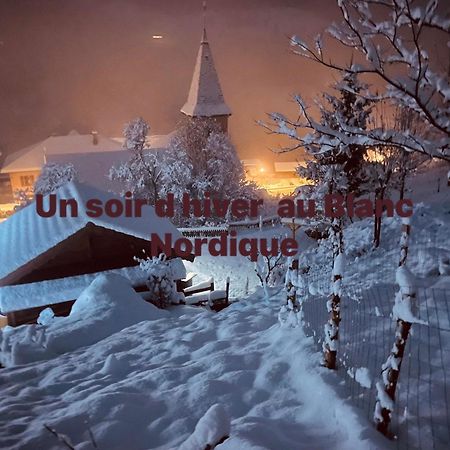 Le Blanc Nordique Villa Le Bouchet-Mont Charvin Kültér fotó